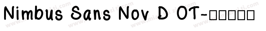 Nimbus Sans Nov D OT字体转换